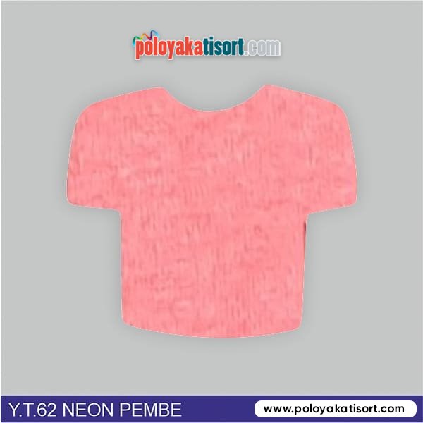 Y.T.62 NEON PEMBE